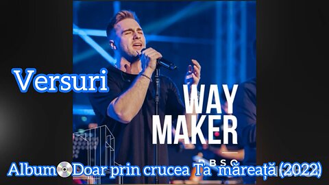 BBSO - Făcător De Drumuri / Way Maker (Live) Romanian(Versuri)