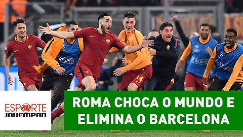 Uau! Roma CHOCA o mundo e ELIMINA o Barcelona de Messi!