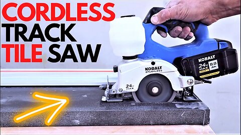 Cordless Track Tile Saw - Kobalt 24V Handheld Tile Saw