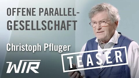 TEASER! Christoph Pfluger: Unterwegs zur offenen Parallelgesellschaft