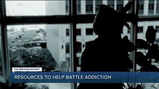 Rebound Detroit: Resources to help battle addiction