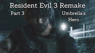 Resident Evil 3 Remake Part 3 : Umbrella's Hero