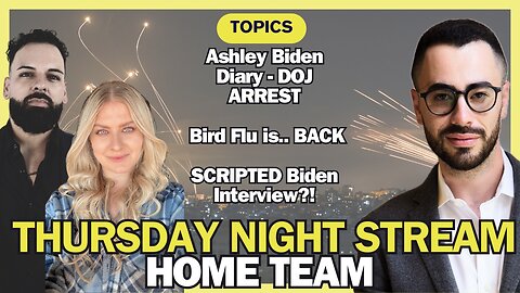Thursday Night Stream: Ashley Biden Diary, Bird Flu, & SO MUCH MORE!