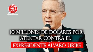 🛑¿10 millones de dólares por atentar contra el expresidente Álvaro Uribe? Revelación que se conoció👇