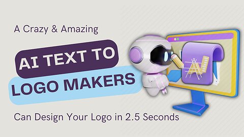 Searching AI tools? Crazy & Amazing AI Logo Makers | Can Make Text To Logo In 2.5 Sec.