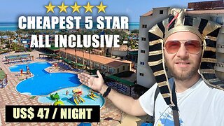 Reviewing the Cheapest 5-Star All Inclusive Resort in Hurghada, Egypt (2023)