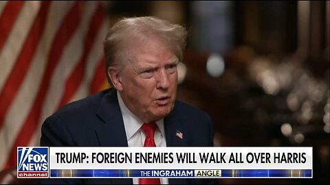 Trump: Foreign Enemies Will Walk All Over Kamala Harris