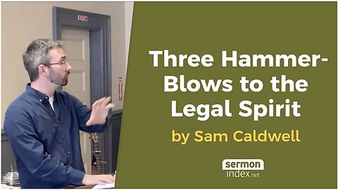 Three Hammer Blows to the Legal Spirit by Sam Caldwell