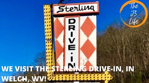 We Visit The Sterling Drive-In, In Welch, WV!