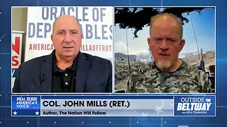 Col. John Mills: IDF To Hamas -- We're Coming For You