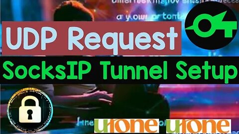 Secure Your UDP Requests with a SocksIP Tunnel: A Complete Guide