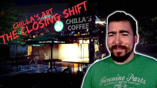 The Closing Shift - Chilla's Art (Full Playthrough)