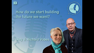 Building the Future We Want | Richard Vobes