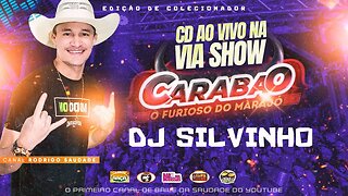 CARABAO VIA SHOW DJ SILVINHO