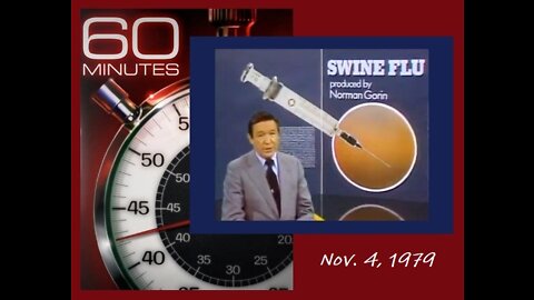 CENSORED BY YOUTUBE: MIKE WALLACE EXPOSES 1976 SWINE FLU VACCINE INJURIES ON "60 MINUTES"