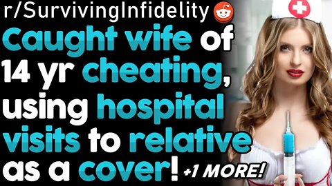 r/SurvivingInfidelity Cheating Wife Can't Imagine Having To Work & Evades Service | Reddit Stories