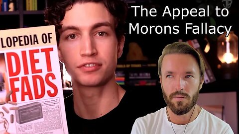 Josh Brett: How to Appeal to Morons | The Most Fallacious Video on Diets @brettjosh