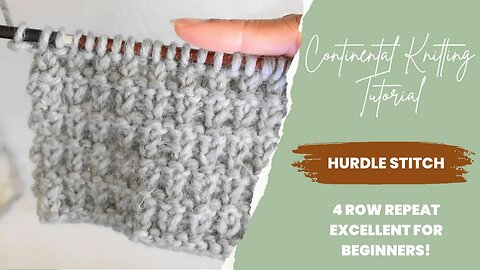 How to Knit the Hurdle Stitch [Continental Style]