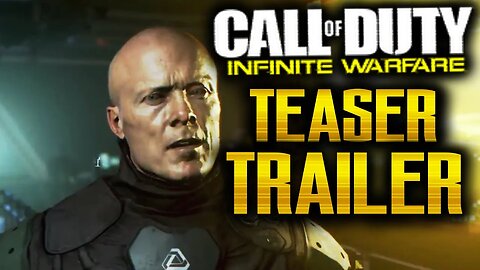 Call of Duty: Infinite Warfare "KNOW YOUR ENEMY" (TEASER) Trailer! "INFINITE WARFARE REVEAL!" COD IW