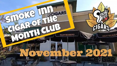 Smoke Inn Cigar of the Month Club November 2021 | Cigar Prop