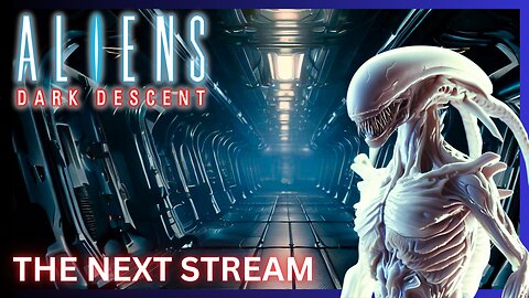 This Latest Title Nails The Aliens Experience | Aliens Dark Descent | 4
