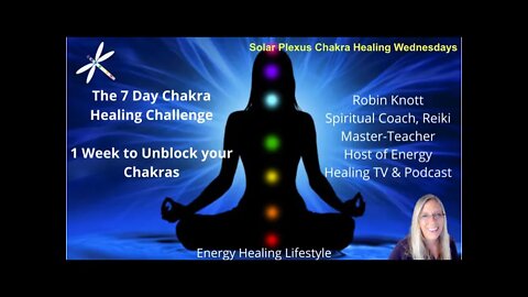 Day 3 of The 7 Day Chakra Healing Challenge