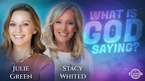 Prophecies | Is God REALLY in Control? - Julie Green and Stacy Whited | FOC Show