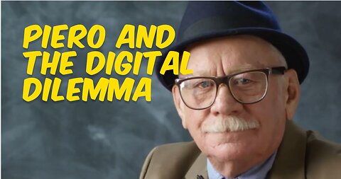 Piero and the Digital Dilemma