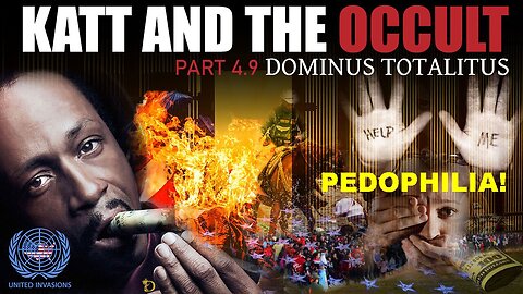 Katt and the Pedophile Occult Pt 4.9 Dominus Totalitus The Ultimate Katt Decode and Beyond!