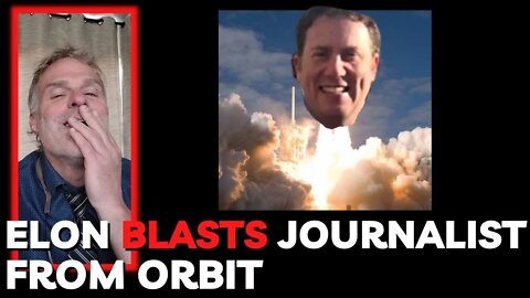 Elon Blasts Journalist from Orbit for 'Massive Conflict of Interest'