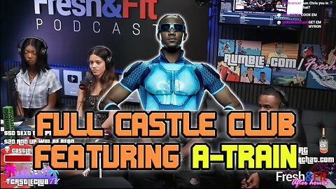 After Hours Full Castle Club Featuring A Train | Fresh & Fit 7/24/24 Highlights