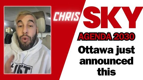 CHRIS SKY: BREAKING NEWS - THEY'RE OBSESSED WITH CONTROL