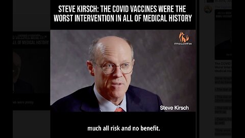 The COVID Vaccines Were the Worst Intervention in All of Medical History