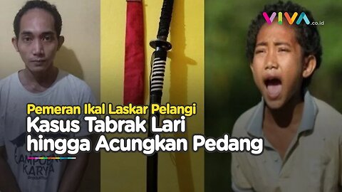 'DETIK-DETIK' Pemeran Ikal di Film Laskar Pelangi Ditangkap