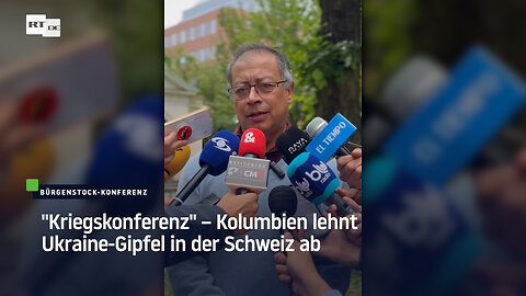 "Kriegskonferenz" – Kolumbien lehnt Ukraine-Gipfel in der Schweiz ab