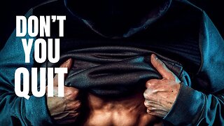 How to be successful | DONT YOU QUIT | Motivational Video