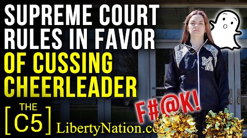 Supreme Court Rules in Favor of Cussing Cheerleader – C5