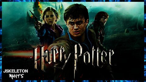 Why I'm a big fan of the world of Harry Potter - JSkeleton Rants #12