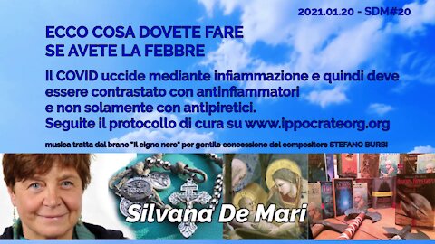 Silvana De Mari - ECCO COSA DOVETE FARE SE AVETE LA FEBBRE - 2021.01.20 - SDM#20