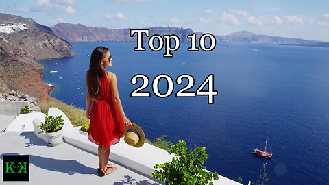 Top 10 Places To Travel To In 2024