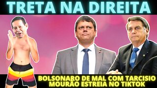 Bolsonaro está transtornado com Tarcísio - Mourão cria perfil no TikTok - Tebet abandonada