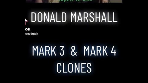 Donald Marshall ~ Mark lll & Mark lV CLONES