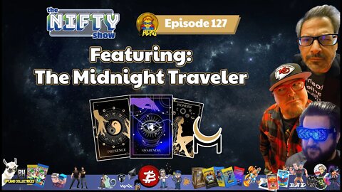 Midnight Traveler - Nifty Show #127