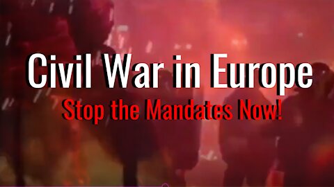 Freedom Revolution Against Mandates Have Begun in Europe