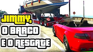 GTA V HISTÓRIA PARTE 5 - PAI E FILHO: O RESGATE DE JIMMY E O BARCO EM UM CAMINHÃO COM GANGSTERS