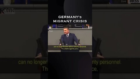 Germany’s MIGRANT Crisis