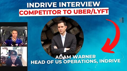 InDrive Interview With Adam Warner, Head of US Operations | Competitor To Uber & Lyft