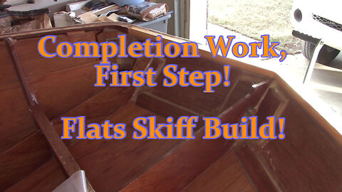 Interior Completion Work First Step - Flats Skiff Build DIY!