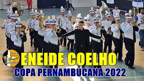 BANDA MARCIAL ENEIDE COELHO PAIXÃO CAVALCANTI 2022 NA ETAPA FINAL 2022 DA COPA PERNAMBUCANA 2022