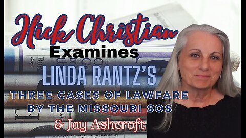 Missouri SOS's Lawfare Against Citizen Activists